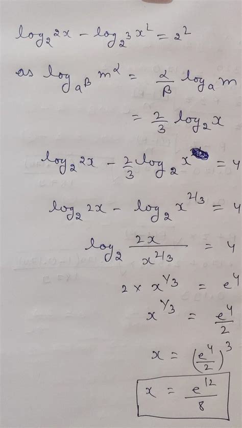 log 2x base 2 - log x^2 base 2^3 = 2^2 - Brainly.in