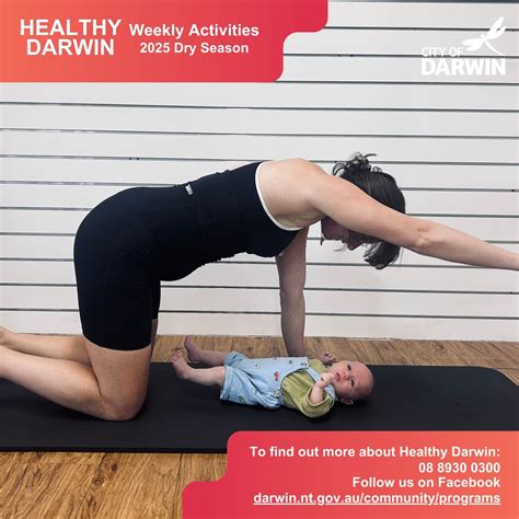 Mums & Bubs Exercise - Healthy Darwin Dry Season Weekly Activity ...