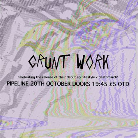 Grunt Work EP Launch Show + Self Torque, Antifa Super Soldier ...