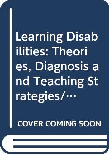 Buy Learning Disabilities: Theories, Diagnosis and Teaching Strategies ...