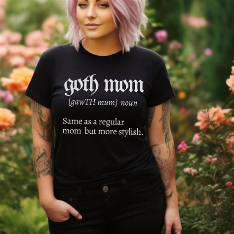 Goth Mom T-shirt, Mother's Day Gift for Goth Mom, Funny Gothic Mom ...
