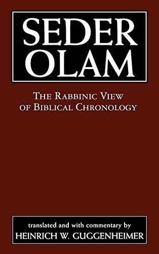 Seder Olam: The Rabbinic View of Biblical Chronology : Rabbah, Seder ...