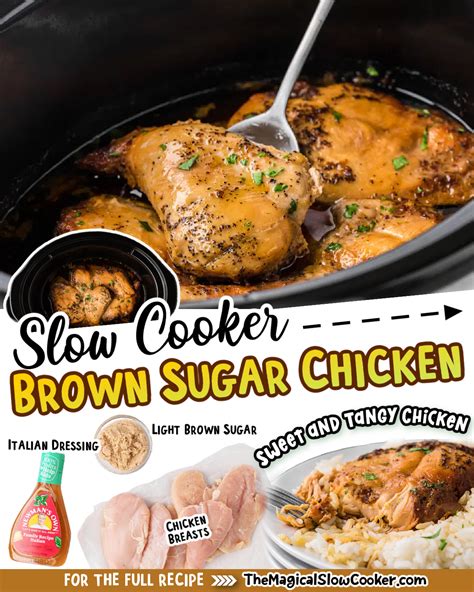 Slow Cooker Brown Sugar Chicken - The Magical Slow Cooker