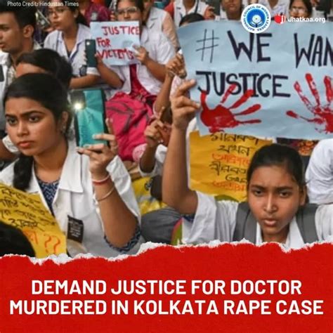 Demand Justice for Doctor Murdered in Kolkata Rape Case