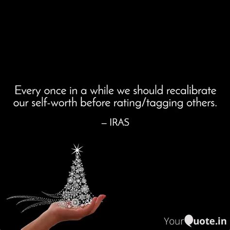 Every once in a while we ... | Quotes & Writings by IRAS | YourQuote