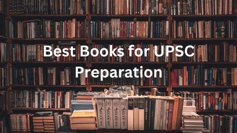 Best Books for UPSC Prelims & Mains Preparation