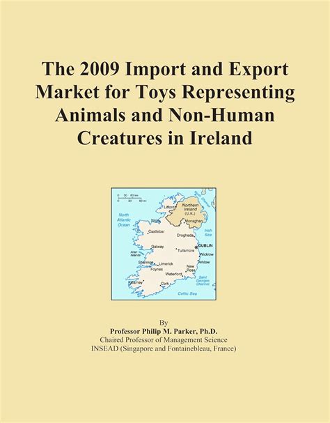 The 2009 Import and Export Market for Toys Representing Animals and Non ...