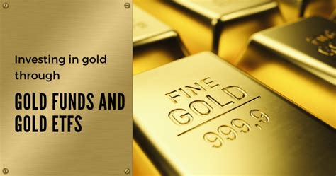 Gold Mutual Fund or Gold ETF