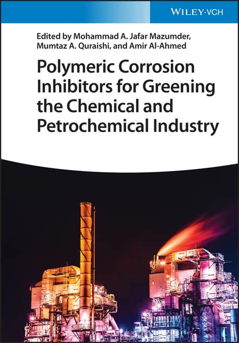 Polymeric Corrosion Inhibitors for Greening the Chemical and ...