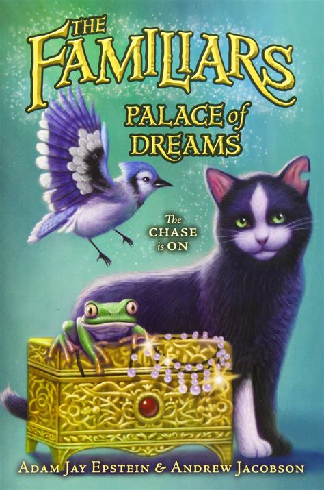 Palace of Dreams: 4 (Familiars, 4) : Epstein, Adam Jay, Jacobson ...