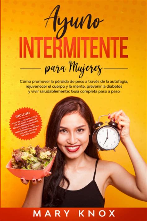 Buy Ayuno Intermitente para Mujeres: Cómo promover la pérdida de peso a ...