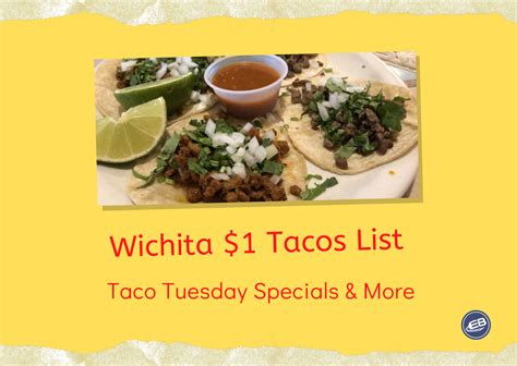 Wichita Guide to Dollar Taco Tuesday Deals | Wichita By E.B.