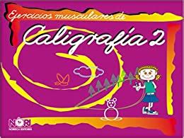 Buy Ejercicios musculares de caligrafia/ Calligraphy Muscle Exercises ...