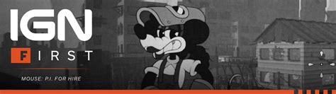 Mouse: P.I. for Hire: Meet the Movers and Shakers of Mouseburg – IGN First