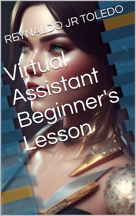 Virtual Assistant Beginner's Lesson eBook : TOLEDO, REYNALDO JR: Amazon ...