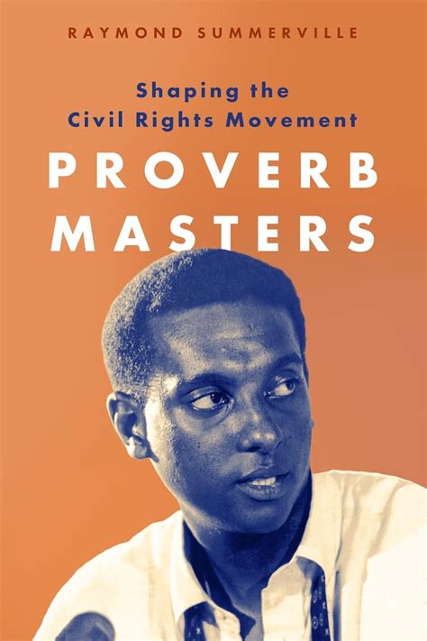 Buy Proverb Masters: Shaping the Civil Rights Movement Book Online at ...