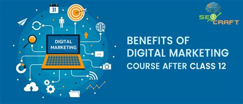 Benefits of Digital Marketing Course after class 12