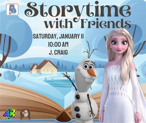 Story Time with Friends: Olaf & Elsa, 2 W 8th Street, Sylacauga, AL ...