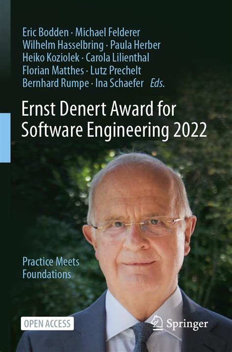 Ernst Denert Award for Software Engineering 2022: Practice Meets ...