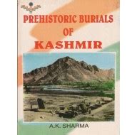 Prehistoric Burials of Kashmir (Antique Book) | Garuda Books