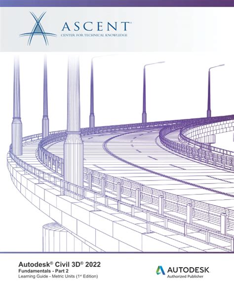 Buy ASCENT, Center for Technical Knowledge Autodesk Civil 3D 2022 ...