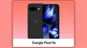 Pixel 9a leak reveals all colours and new design
