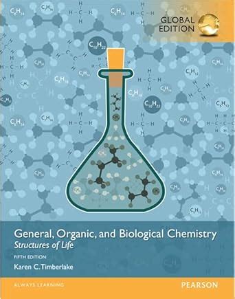 Buy General, Organic, and Biological Chemistry: Structures of Life ...