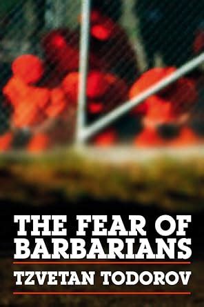 Buy The Fear of Barbarians Book Online at Low Prices in India | The ...