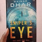 Sniper's Eye eBook: Mainak Dhar: Amazon.in: Kindle Store