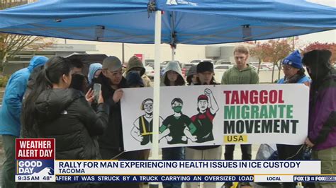 Tacoma rally protests alleged medical neglect of ICE detainee | FOX 13 ...