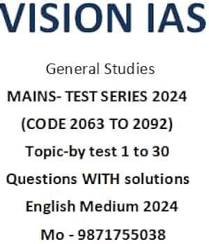 VISION IAS MAINS TEST SERIES 2023 1 TO 30 TOPIC BY ( Questions WITH ...
