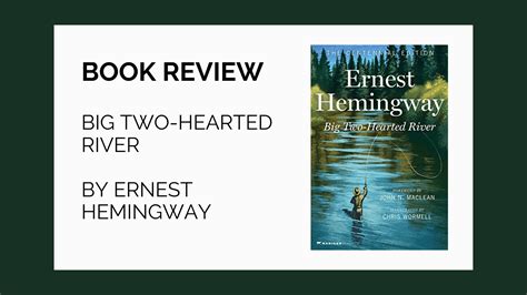 Big Two Hearted River