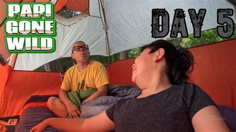 Papi Gone WILD Day 5 - YouTube