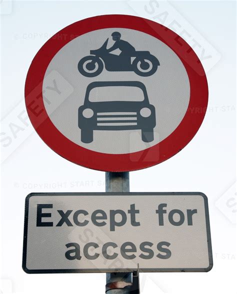 Image result for Highway Code except for Access Sign