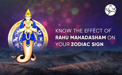 Rahu Mahadasha on Zodiac Sign - Rahu Mahadasha on Ascendant