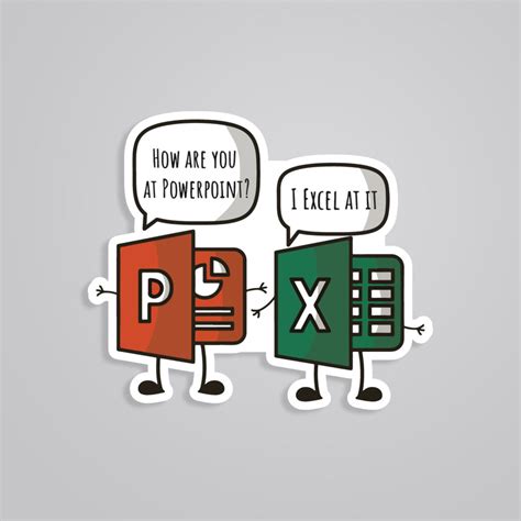 How Are You At PowerPoint? I Excel at it Sticker - Amp up Your Tech Humor