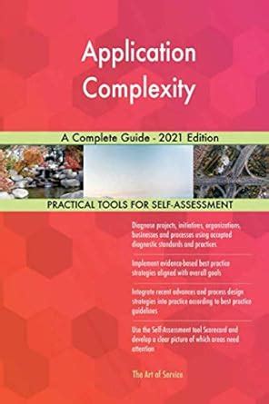 Application Complexity A Complete Guide - 2021 Edition : Amazon.in: Books