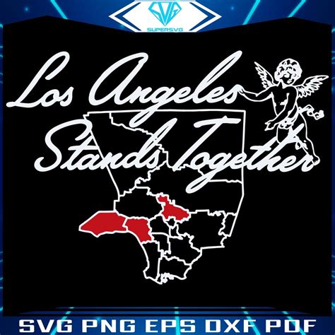 La Strong United Through Wildfires Map Svg