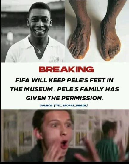 Pele’s Feet To Be Kept In Museum? Here’s The Truth Behind ‘FIFA ...