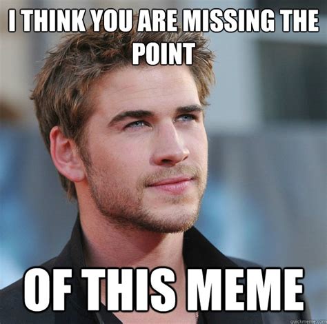 Missing The Point Meme Template