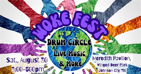 Woke Fest, Meredith Pavilion At Wing Deer Park, Johnson City, 30 August ...