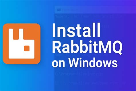 Install RabbitMQ in Windows