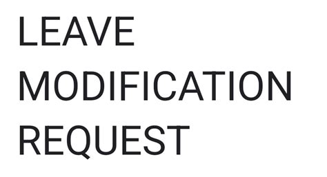 LEAVE MODIFICATION REQUEST Google Form | TLMWEB