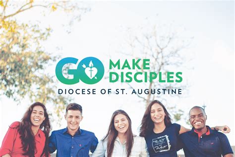Go Make Disciples | Diocese of St. Augustine | Diocese of St. Augustine ...