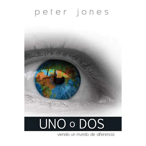 Uno o dos | Peter Jones