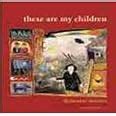 Amazon.in: Buy These Are My Children Book Online at Low Prices in India ...