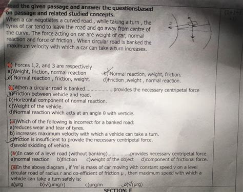 When a car negotiates a curved road, while taking a turn, the tyres of ...
