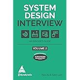 Buy System Design Interview: An Insider's Guide – Volume 1 (Full Colour ...