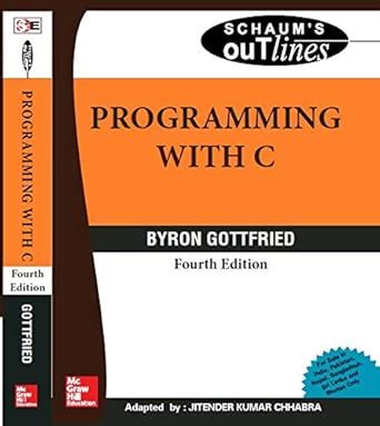 Programming with C Schaum's Outlines
