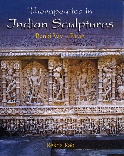 Therapeutics in Indian sculptures: Ranki Vav--Patan | Retail Maharaj